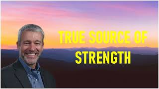 paul washer - True Source Of Strength