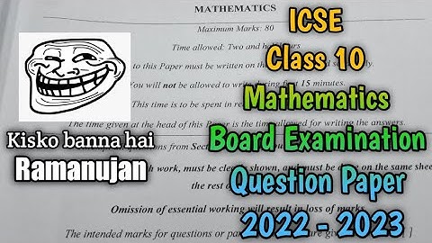 ICSE | Class 10 | Mathematics | Board Examination Question Paper | 2022 - 2023