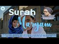 Surat Maryam Hanan Attaki - Murotal Merdu Quran