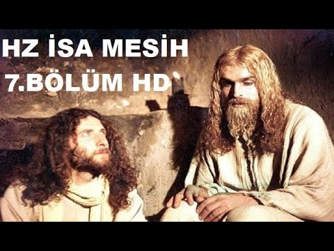 HZ İSA MESİH - DİZİSİ 7.BÖLÜM HD بشارت منجی