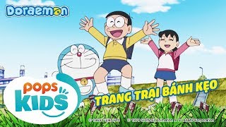 [S6] Doraemon Tập 278 - Máy Giao Dịch, Trang Trại Bánh Kẹo - Tiếng Việt