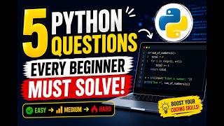 Python Practice Questions for Beginners | 5 Easy Python Programs with Solutions