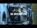 k-pop mix at electric cleaners | k-pop’n