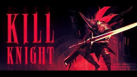 kill knight is a fun game