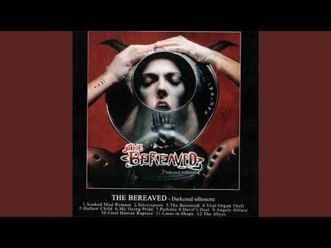 The Bereaved — Devil's Deal