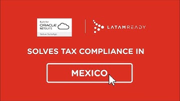 LatamReady App: NetSuite Localization Mexico