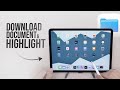 How to Download a Document and Use Highlighter on iPad (tutorial)