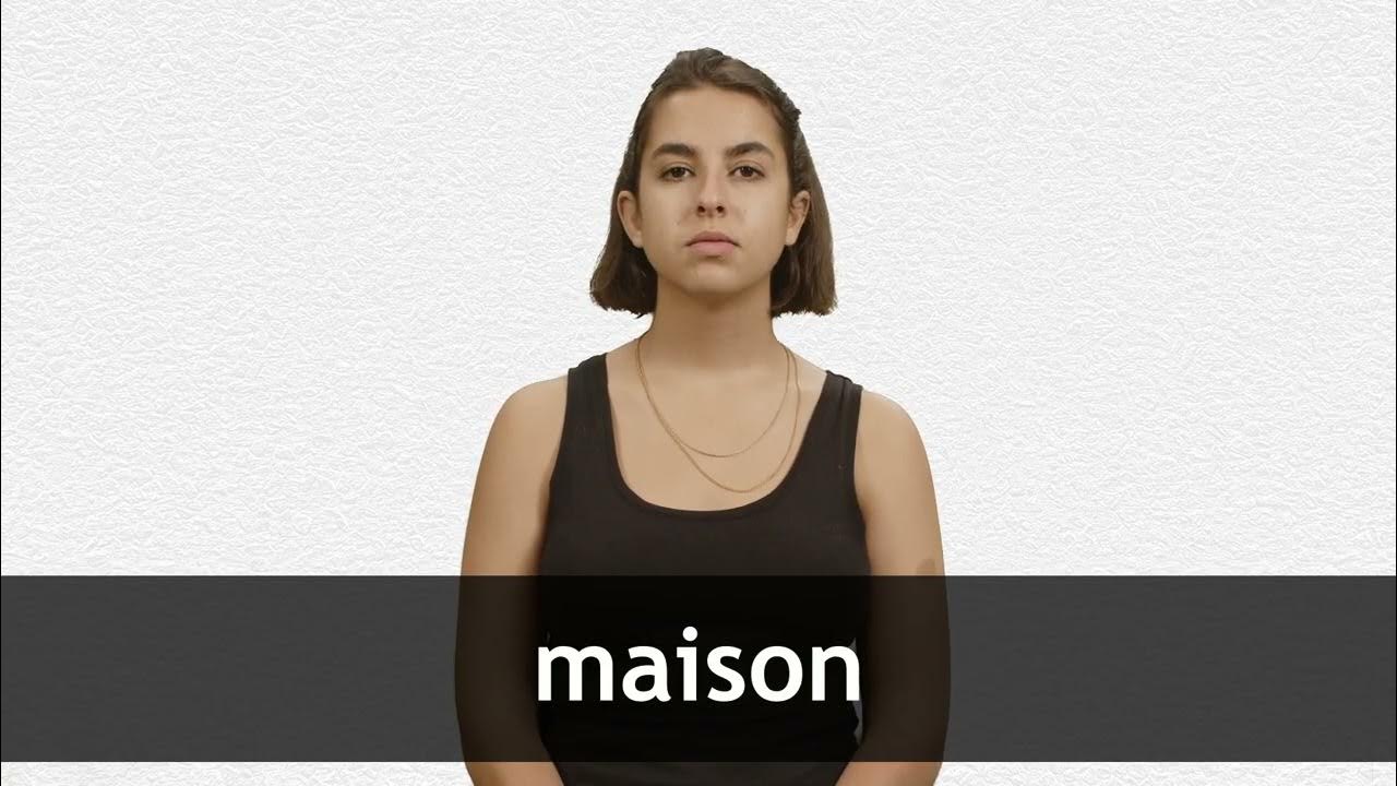 how-to-pronounce-maison-in-french-youtube
