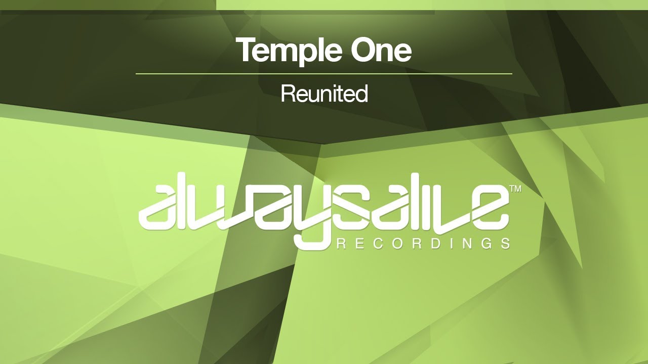 Temple One - Reunited [OUT NOW]