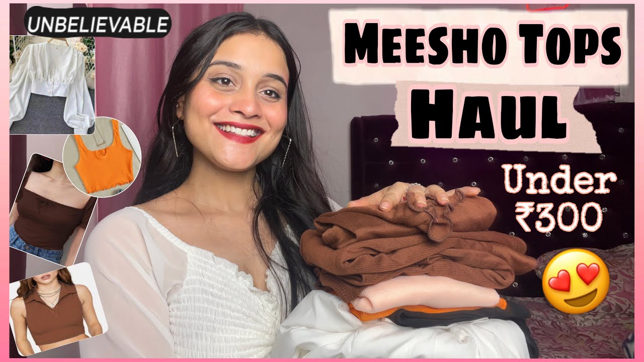 Meesho Haul Meesho Trendy Tops Haul Under ₹300 Latest Haul Vidushee Pandeymeeshomeeshohaul