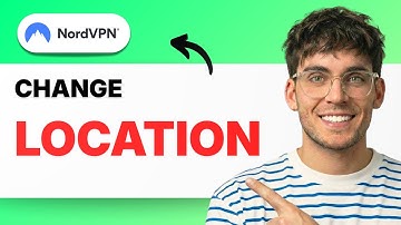 How to Change Location in NordVPN [2025 Guide]