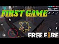 MY FIRST GAME *new player* | FREE FIRE
