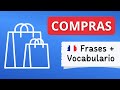 Compras en francés | Cómo comprar en francés | Frases en francés para viajar