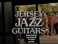 "Jersey Jazz Guitars": Les Paul, Bucky & John Pizzarelli, Tal Farlow (1985)