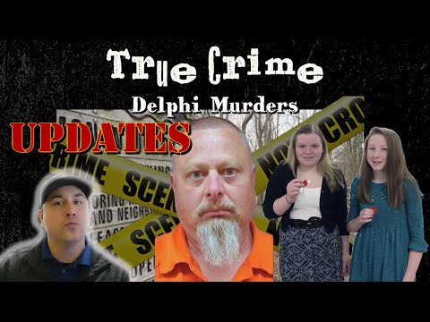 Delphi Murder Updates