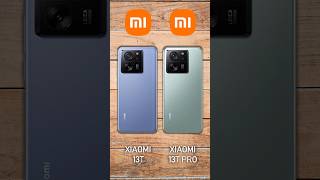 Xiaomi 13T vs Xiaomi 13T Pro