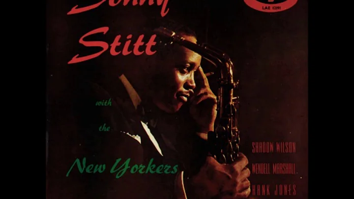 Sonny Stitt -  With the New Yorkers ( Full Album )