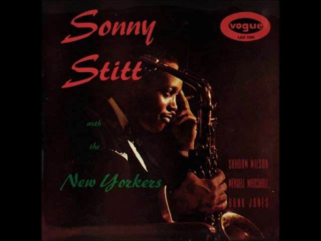 Sonny Stitt - With the New Yorkers ( Full Album ) - YouTube