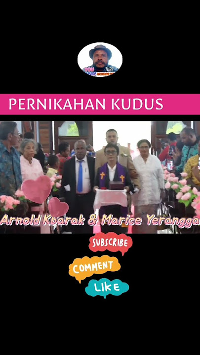 Pernikahan Kudus Arnold Kbarek & Marice Yerangga