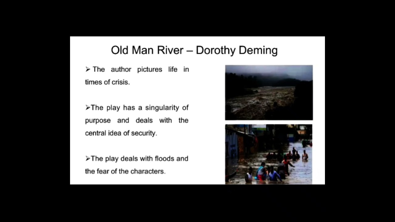 Old Man River by Dorothy Deming