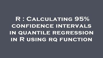 R : Calculating 95% confidence intervals in quantile regression in R using rq function