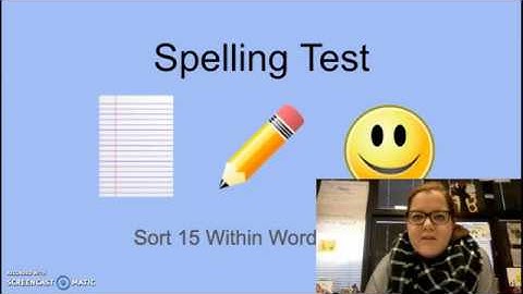 Blue Spelling Test - Sort 15 Within Word Pattern