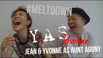 Yas Yvonne: Jean & Yvonne as Aunt Agony (mildly M18)