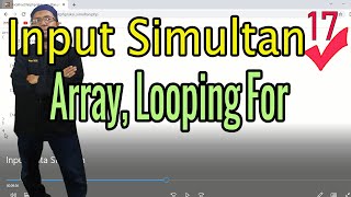 Tutorial PHP #17 Input Data Simultan Dengan Array Dan Perulangan For