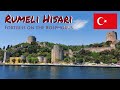 Rumeli Hisari - The Throat Slitter Fortress on the Bosphorus - Turkiye Travel Guide