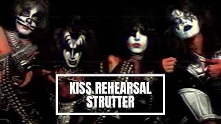 KISS Rehearsal - Strutter