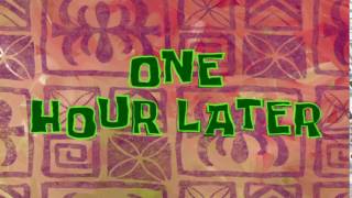 One Hour Later | Spongebob Time Card #96