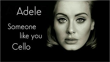 Adele - Someone Like You | Cello