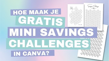 Hoe maak je gratis Mini Saving Challenges in Canva?
