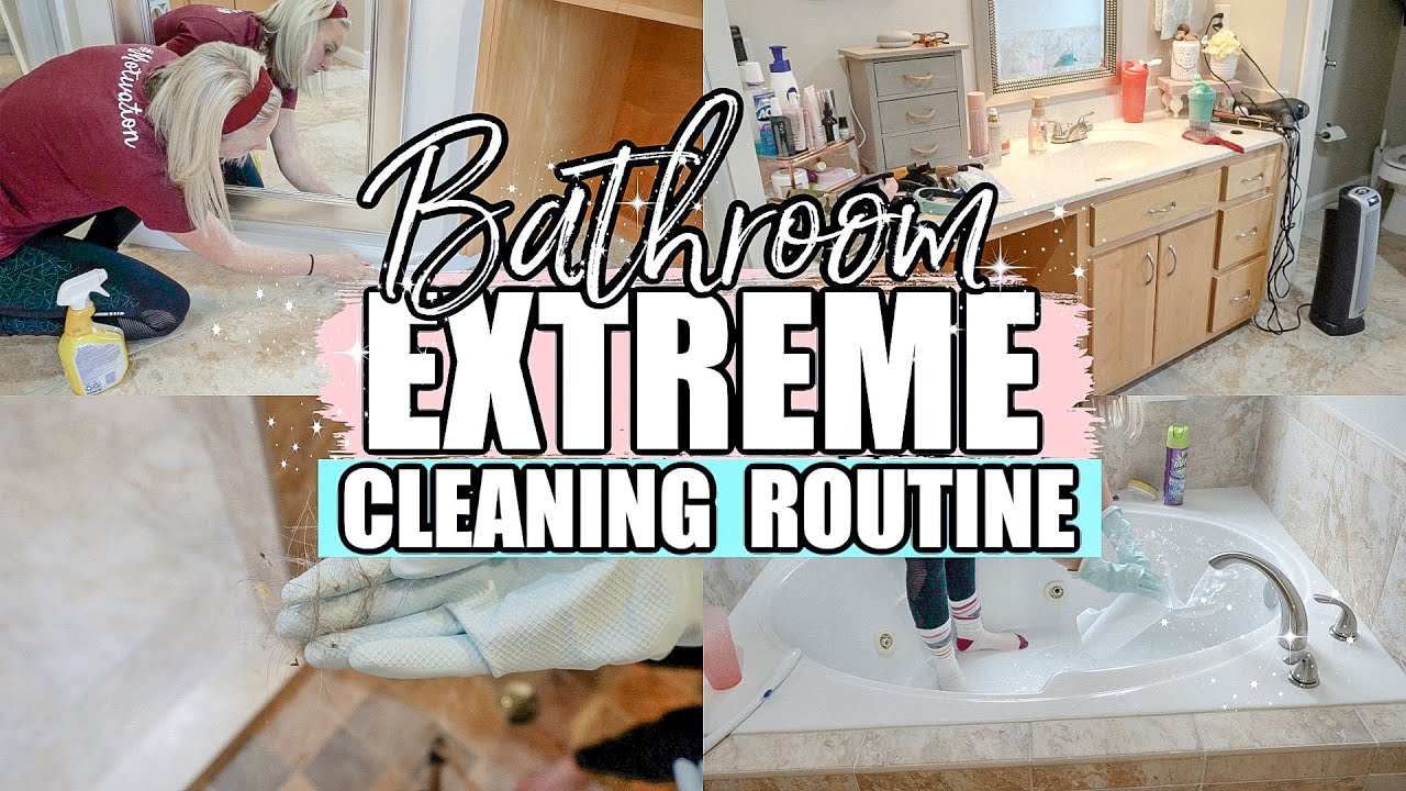 EXTREME BATHROOM DEEP CLEANING ROUTINECLEAN WITH MEEXTREME CLEANING