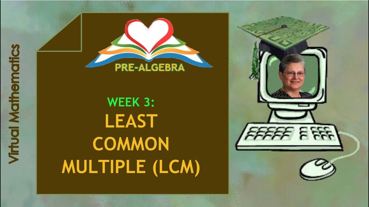 pre-algebra-week-3-least-common-multiple-lcm-youtube
