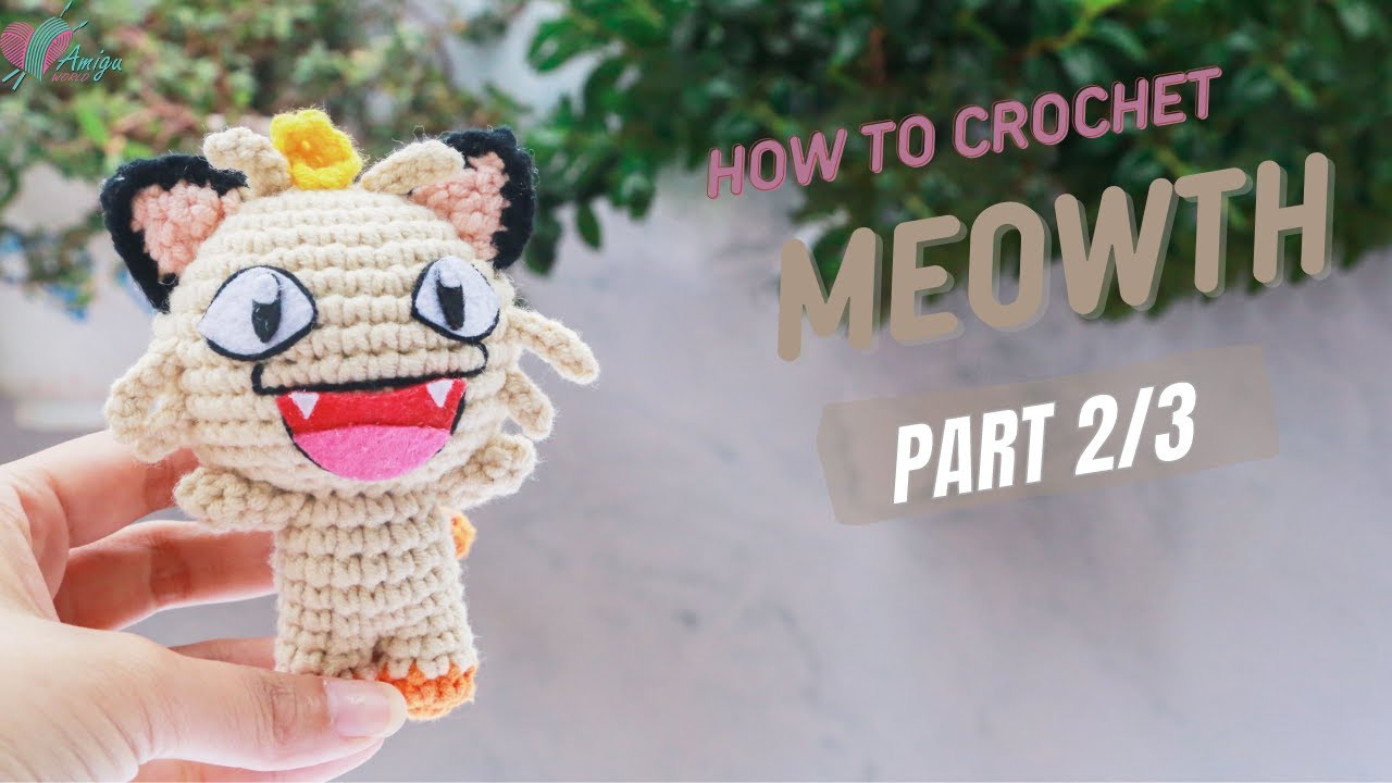 #298 | Meowth Cat Free Amigurumi Pattern (2/3) | How To Crochet Amigurumi Pokémon | AmiguWorld