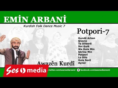 Emîn Arbanî - Awazên Kûrdî [Official Music Video © SesMedia]
