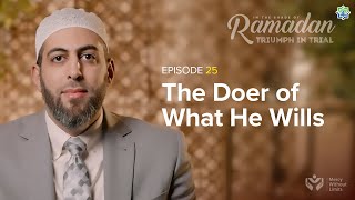 Ep 25: The Doer of What He Wills, Dr. Mohamed AbuTaleb | ISR Season 13