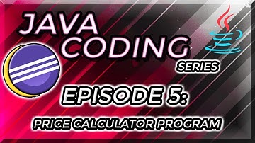 Java Coding Series Episode 5 - Total Price Calculator Program