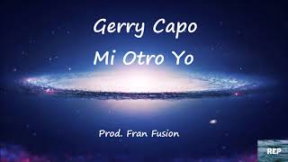 Gerry Capo - Mi Otro Yo