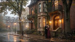 Romantic Reading Music — Slow Burn & Second Chance Love Stories | Victorian Ambience #readingmusic screenshot 2
