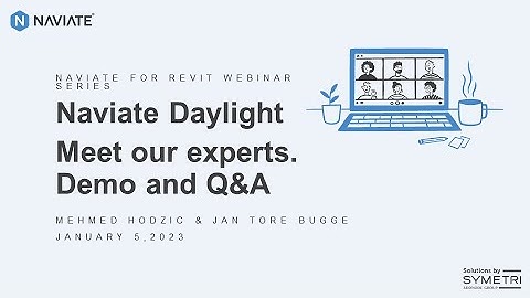 Naviate Daylight - Revit Daylight analyses with Naviate Daylight. Recorded webinar.