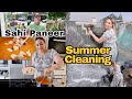 Summer time cleaning   sweet  spicy sahi paneer