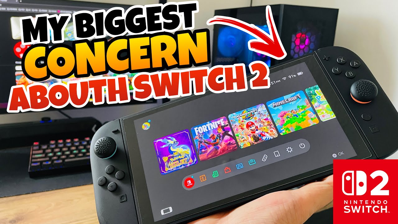 👉 My Biggest Concern About the Nintendo Switch 2 ✨ - YouTube