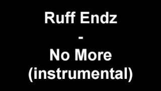 Ruff Endz   No More instrumental   YouTube chords