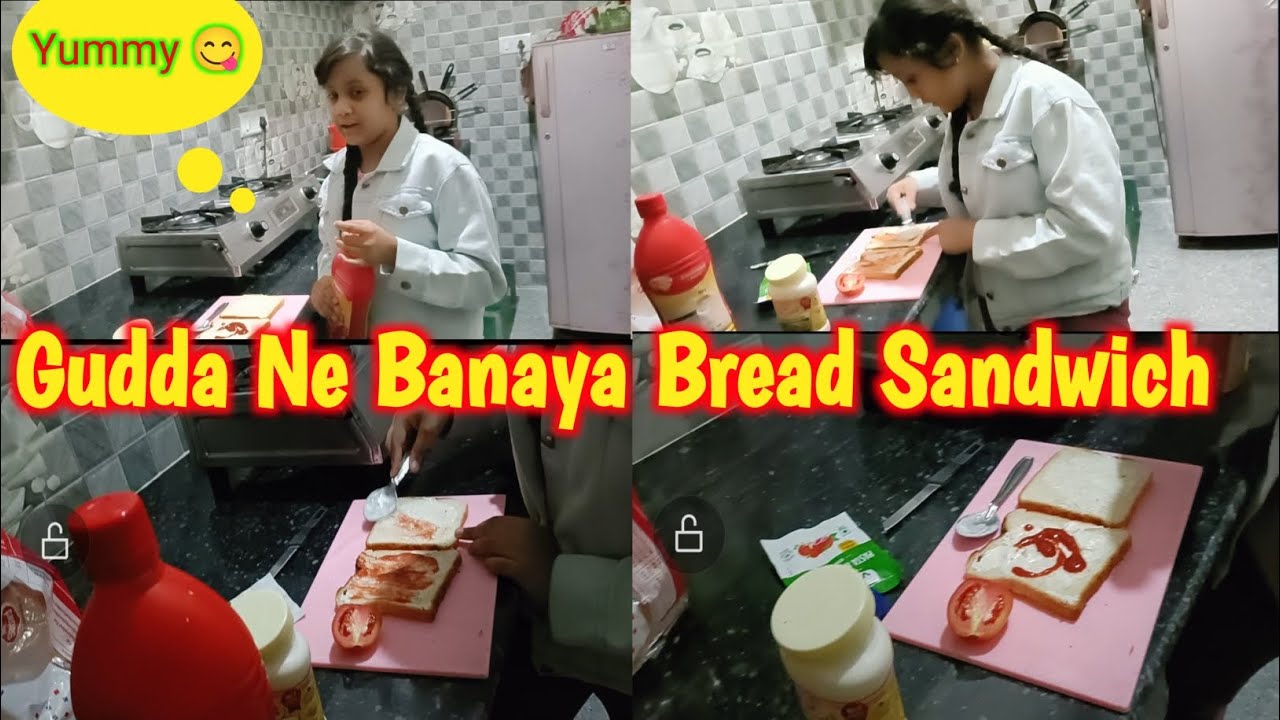 Gudda Ne Banaya Bread Sandwich 🥪🥪😋!! गुड्डा ने ब्रैड सैंडविच बनाया 🥪😋😋