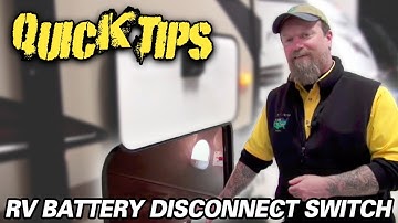 HOW TO USE AN RV BATTERY DISCONNECT SWITCH | Pete