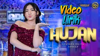 Hujan - Lusyana Jelita | Video Lirik