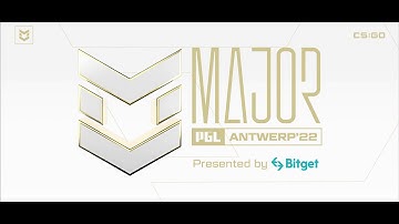 PGL CS:GO Major Antwerp 2022 - Opening Ceremony