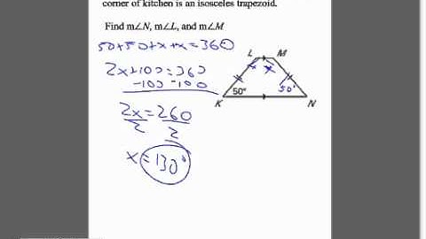 Section 8.5: Properties of Trapezoids and Kites